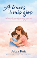 Através de Mis ojos